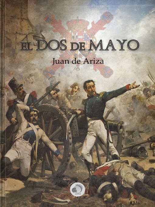 Title details for El Dos de Mayo by Juan de Ariza - Available